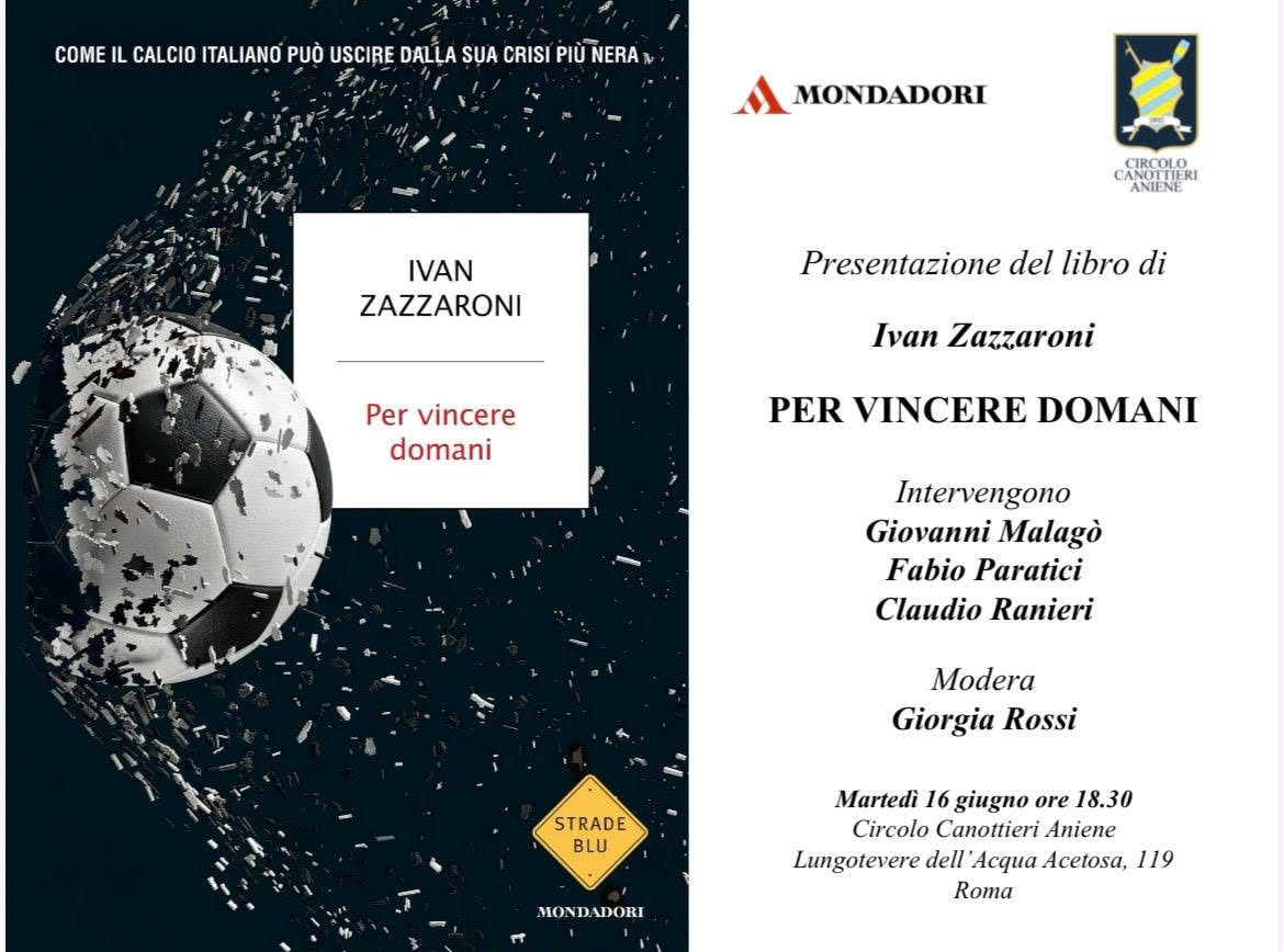 Il calcio del futuro: un libro per discuterne all'Aniene con Claudio Ranieri